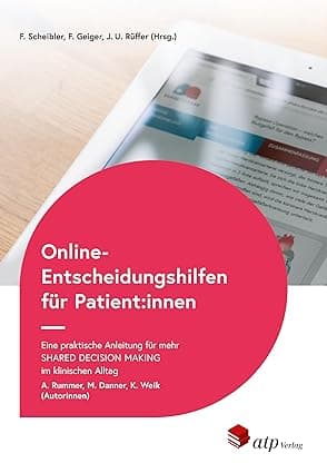 Buchcover von Online Entscheidungshilfen für Patient:innen - Eine praktische Anleitung für mehr Shared Decision Making im klinischen Alltag